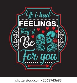 Add a playful edge to your Valentine’s Day with our Skeleton Valentine’s Day T-shirt! Perfect for those who love a touch of gothic charm, this shirt combines romance with a spooky vibe. Crafted .