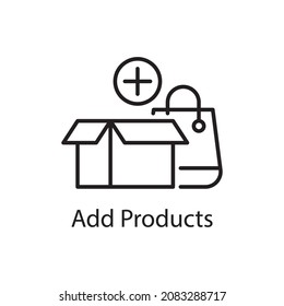Add Products vector outline Icon Design illustration. Web And Mobile Application Symbol on White background EPS 10 File
