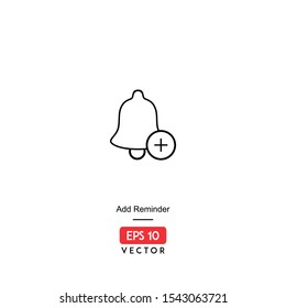 Add reminder vector icon, with line style illustration, isolated on white background. EPS10 - Vector