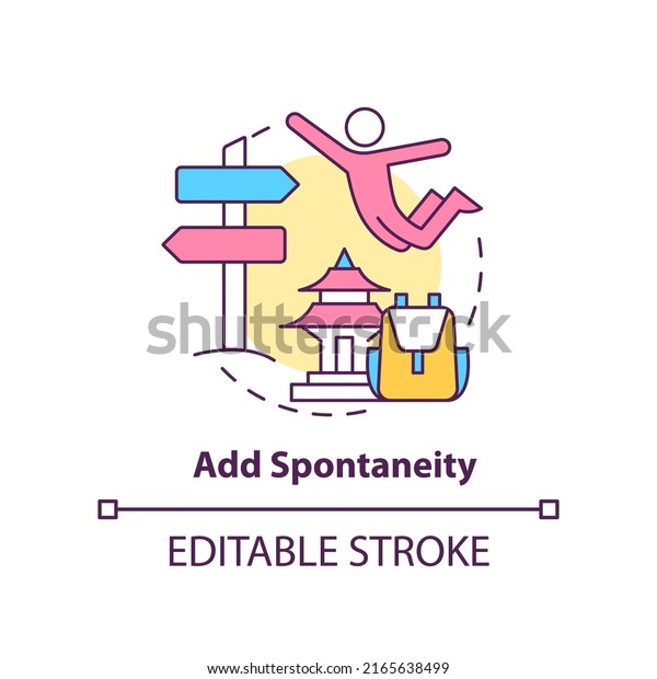 Add spontaneity concept icon. Unexpected and\
unplanned changes. Road trip advice abstract idea thin line\
illustration. Isolated outline drawing. Editable stroke. Arial,\
Myriad Pro-Bold fonts used