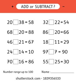 Add or subtract. Number range up to 100. Mathematical exercises. Worksheet for kids. Addition and subtraction. Vector illustration