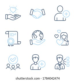 Add user, Handshake and Hold heart line icons set. Diploma certificate, save planet, group of people. Love, Add person and Third party signs. Profile settings, Deal hand, Love brand. Vector