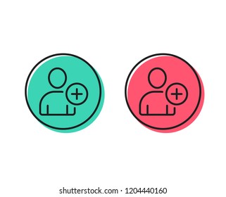 Add User line icon. Profile Avatar sign. Person silhouette symbol. Positive and negative circle buttons concept. Good or bad symbols. Add User Vector