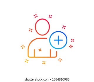 Add User line icon. Profile Avatar sign. Person silhouette symbol. Gradient design elements. Linear add User icon. Random shapes. Vector