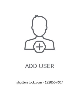 Add user linear icon. Modern outline Add user logo concept on white background from User Interface and Web Navigation collection. Suitable for use on web apps, mobile apps and print media.