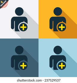 Add user sign icon. Add friend symbol. Four squares. Colored Flat design buttons. Vector
