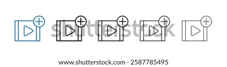 Add Video icons in five different stroke sizes