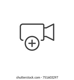 Add video line icon, outline vector sign, linear style pictogram isolated on white. Camera with plus symbol, logo illustration. Editable stroke