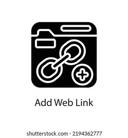 Add Web Link vector Solid Icon Design illustration on White background. EPS 10 File 