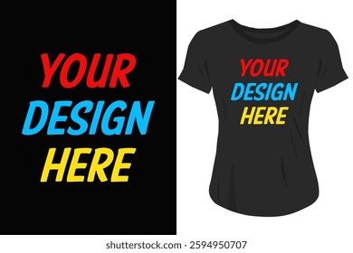 ADD YOUR DESIGN HERE TEXT T-SHIRT DESIGN