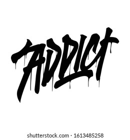Addict ink typography hand draw vector