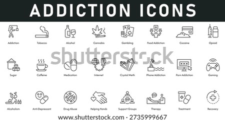 Addiction Icons vector illustration with thin line editable stroke containing recovery treatment helping hands phone food addiction therapy sugar cocaine gambling tobacco cannabis caffeine