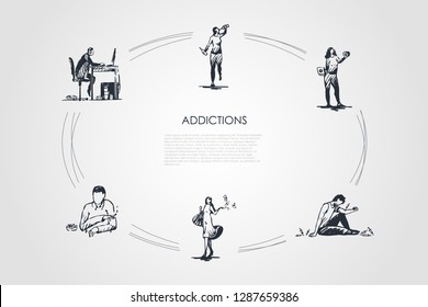 Addictions - smoking, alcoholism, drug addiction, fast food, coffee and spending money addicting vector concept set. Hand drawn sketch isolated illustration