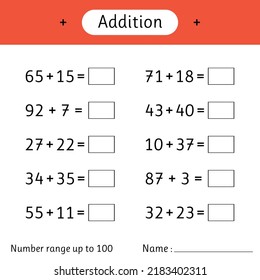 Adición. Rango de números de hasta 100. Hoja de cálculo matemática para niños. Desarrollar habilidades de aritmética. Resolver ejemplos. Matemáticas. Ilustración del vector