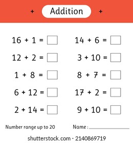 Addition. Number range up to 20. Mathematics. Math worksheet for kids. Solve examples and write. Developing numeracy skills. Vector illustration