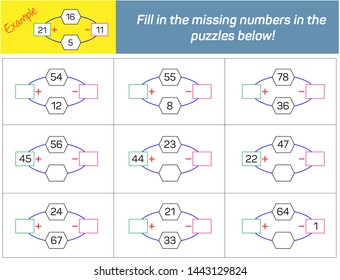 Addition and Subtraction. Fill in the missing numbers in the 
puzzles below. 