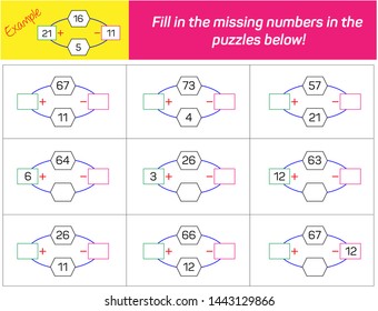 Addition and Subtraction. Fill in the missing numbers in the 
puzzles below. 