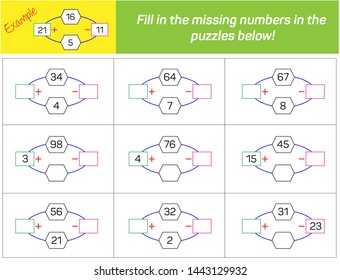 Addition and Subtraction. Fill in the missing numbers in the 
puzzles below. 