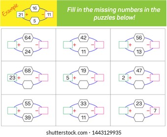 Addition and Subtraction. Fill in the missing numbers in the 
puzzles below. 