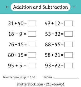 Addition and Subtraction. Number range up to 100. Math worksheet for kids. Solve examples. Developing numeracy skills. Mathematics. Vector illustration