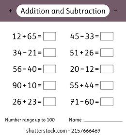 Addition and Subtraction. Number range up to 100. Math worksheet for kids. Solve examples. Mathematics. Developing numeracy skills. Vector illustration