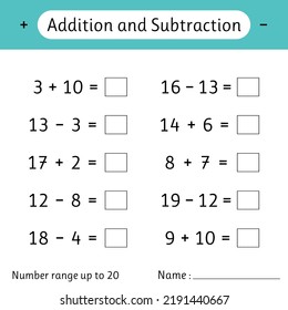 Addition and Subtraction. Number range up to 20. Math worksheet for kids. Mathematics. Solve examples and write. Numeracy skills. Vector illustration