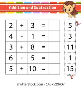 Addition and subtraction. Task for kids. Education developing worksheet. Activity page. Game for children. Funny character. Isolated vector illustration. Cartoon style.