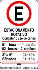 Additional board or incorporated into the main board forming a single set with information to complement the Regulatory Signaling. Additional information includes: Validity period; vehicle characteris