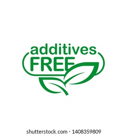 Additives free sign - monochrome sticker (stamp) for healhty organic products designation - isolated icon