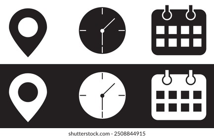 Address, date, time icon set .Event elements isolated on white and black background. calendar, location, clock. Vector illustration. EPS 10