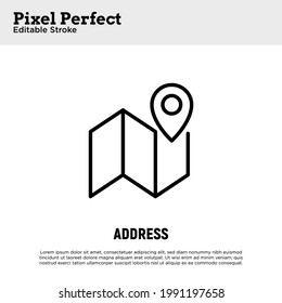 Address: pointer on map thin line icon. Direction, navigation. Pixel perfect, editable stroke. Vector illustration.