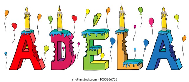 Adela female first name bitten colorful 3d lettering birthday cake with candles and balloons.