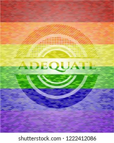 Adequate emblem on mosaic background with the colors of the LGBT flag