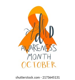 Adhd Attention deficit hyperactivity disorder Awareness Month October banner template with handwritten brush lettering. Vector art