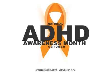 ADHD awareness month. background, banner, card, poster, template. Vector illustration.