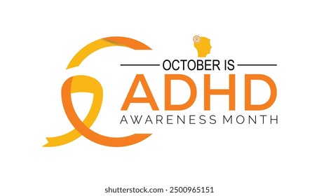 ADHD AWARENESS MONTH is observed every year on October. Holiday concept background, placard, banner design template Vector illustration background design.