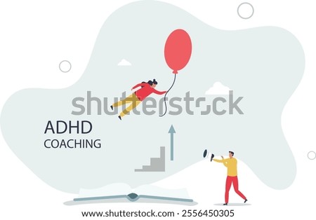 ADHD coaching or learning how to deal with mental problem.flat characters.