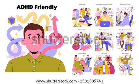 ADHD Friendly illustration represents various strategies for managing ADHD symptoms. It features activities and tools that promote focus, organization, and support crucial for individuals with ADHD