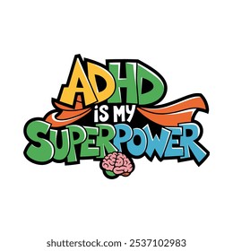 ADHD es mi tipografía de superpotencia con diseño de camiseta de elemento cerebral