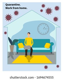 Adhere to quarantine measures. Vector. When a virus is in the air it is necessary to keep up to some discipline. We should work and stay at home. Can be used for medical materials, posters, banners.