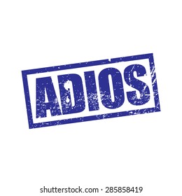 Adios, rubber stamp effect, vector illustration