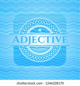 Adjective water representation emblem background.