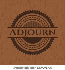 Adjourn realistic wooden emblem