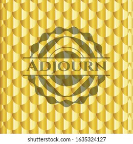 Adjourn shiny golden emblem. Scales pattern. Vector Illustration. Detailed.
