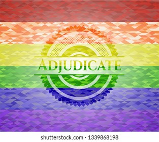 Adjudicate emblem on mosaic background with the colors of the LGBT flag