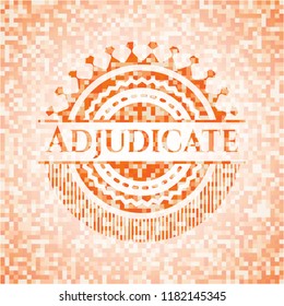 Adjudicate orange mosaic emblem with background