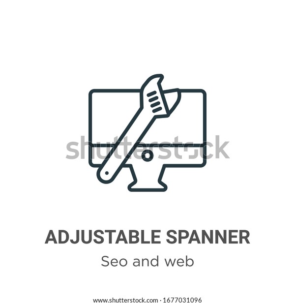 Adjustable spanner outline vector icon. Thin\
line black adjustable spanner icon, flat vector simple element\
illustration from editable seo and web concept isolated stroke on\
white background