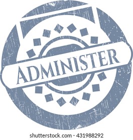 Administer grunge style stamp