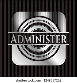 Administer silvery emblem