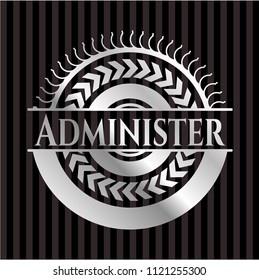 Administer silvery shiny badge